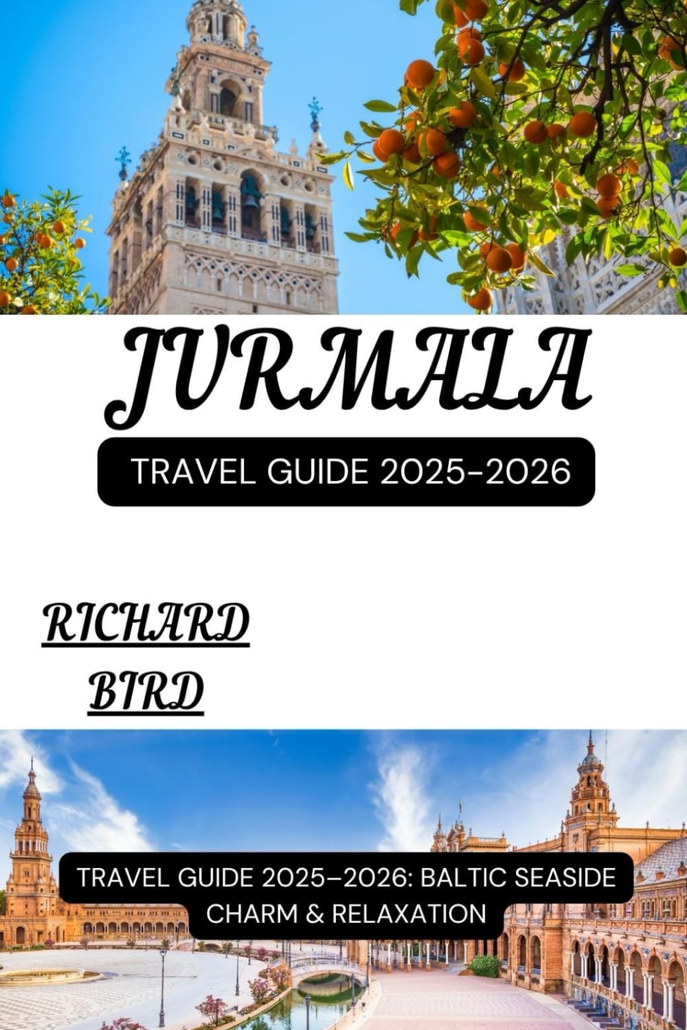 JURMALA TRAVEL GUIDE 2025-2026
