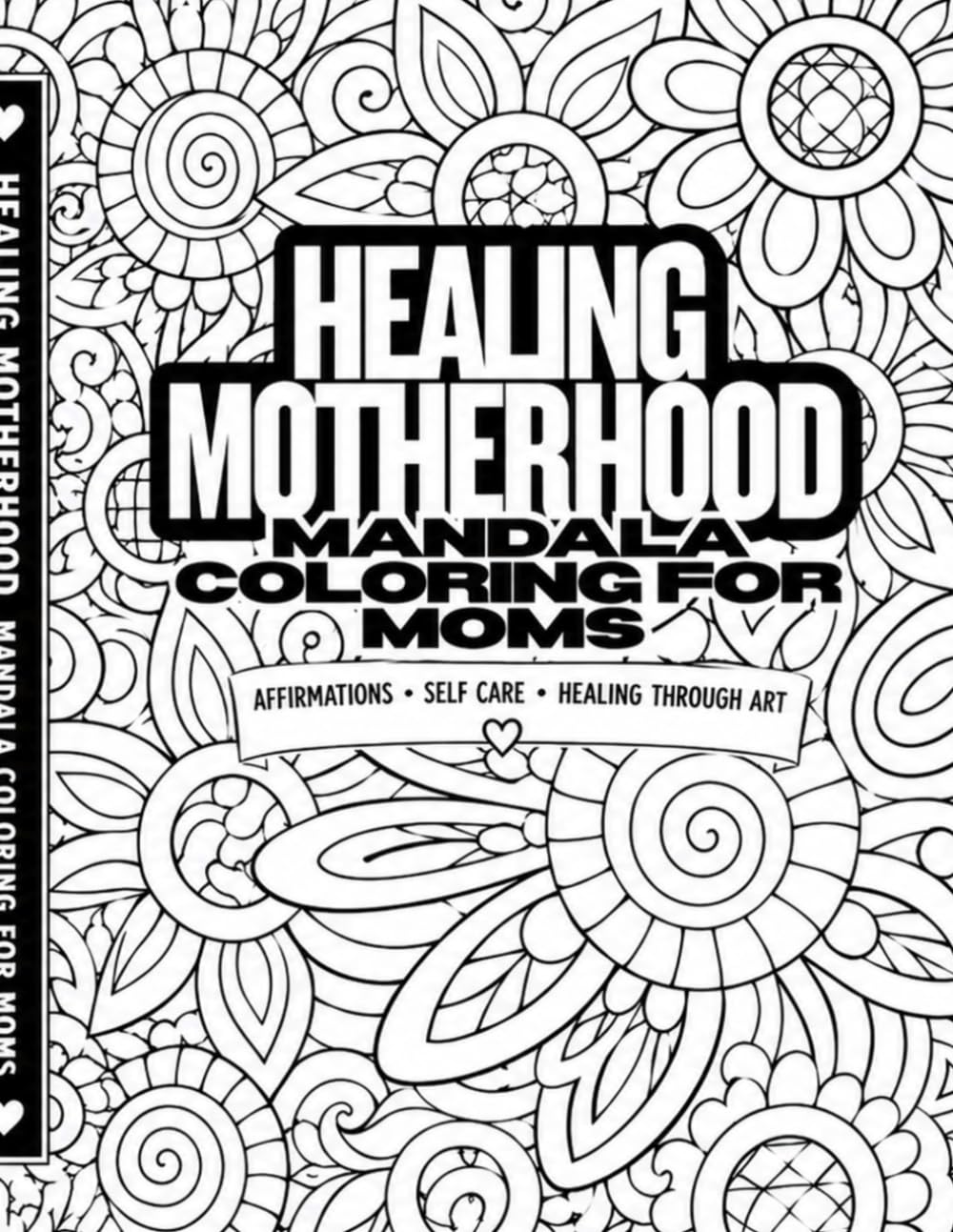 Healing Motherhood Adult Coloring Book