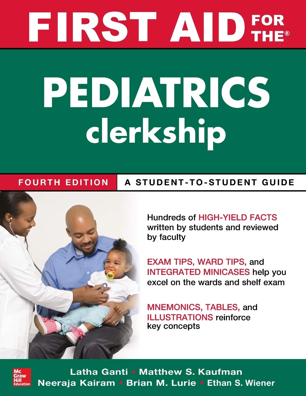 First Aid for the Pediatrics Clerkship, Fourth Edition 4th Edition