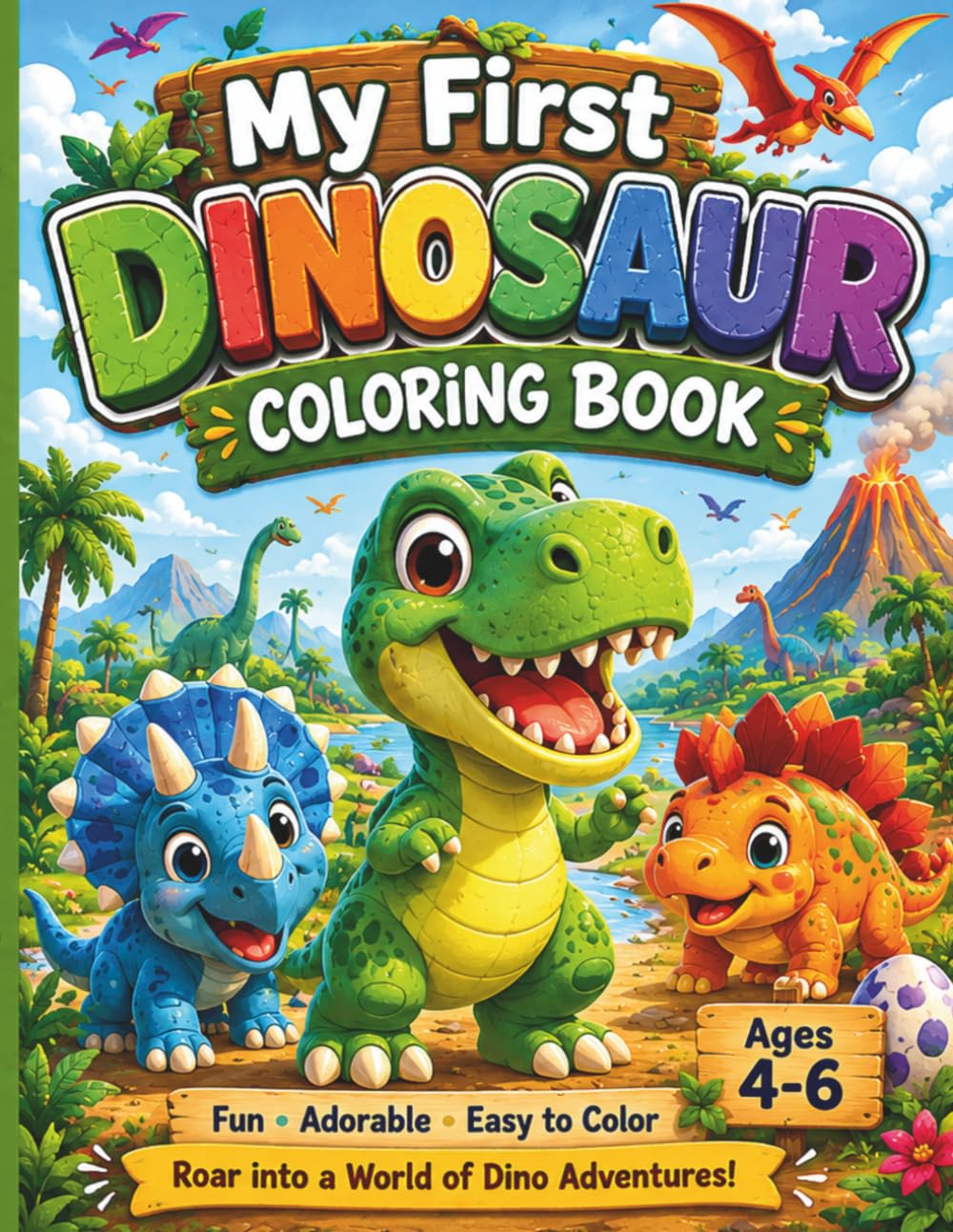 My First Dinosaur Colouring Book: For Preschool Children, Kindergarteners, Ages 4-6