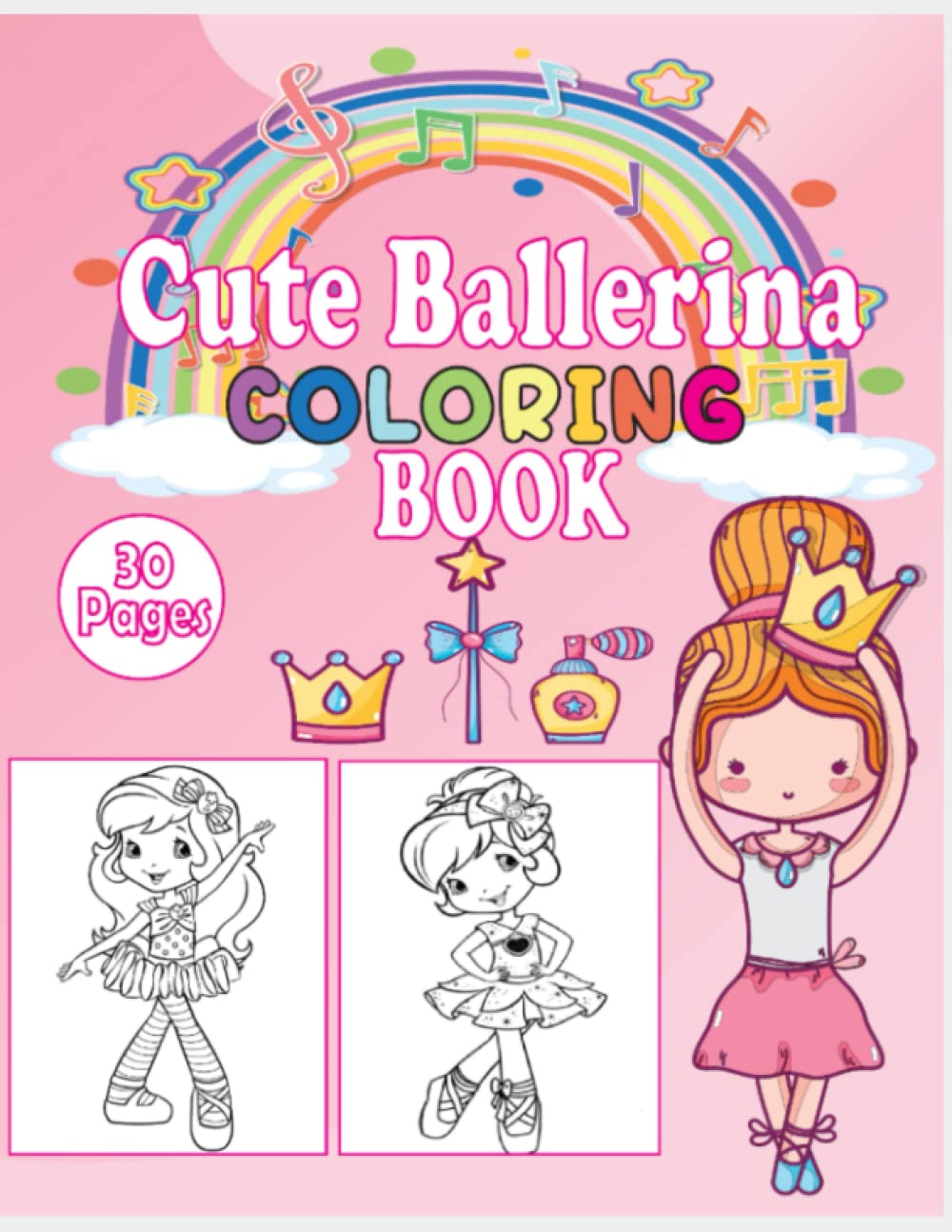 Ballerina Coloring Book For Girls: Dancer Gifts For Kids Ages 3-8 - Includes 18 Color pages: -In Illustrations Featuring Ballet Shoes, Ballerinas, Tutus, Dresses,And More! Paperback –