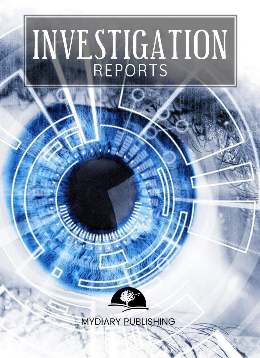 Investigation Reports Journal, Notebook. Format 6" X 9" - 100 blank pages with lines. Perfect notebook for all your research.