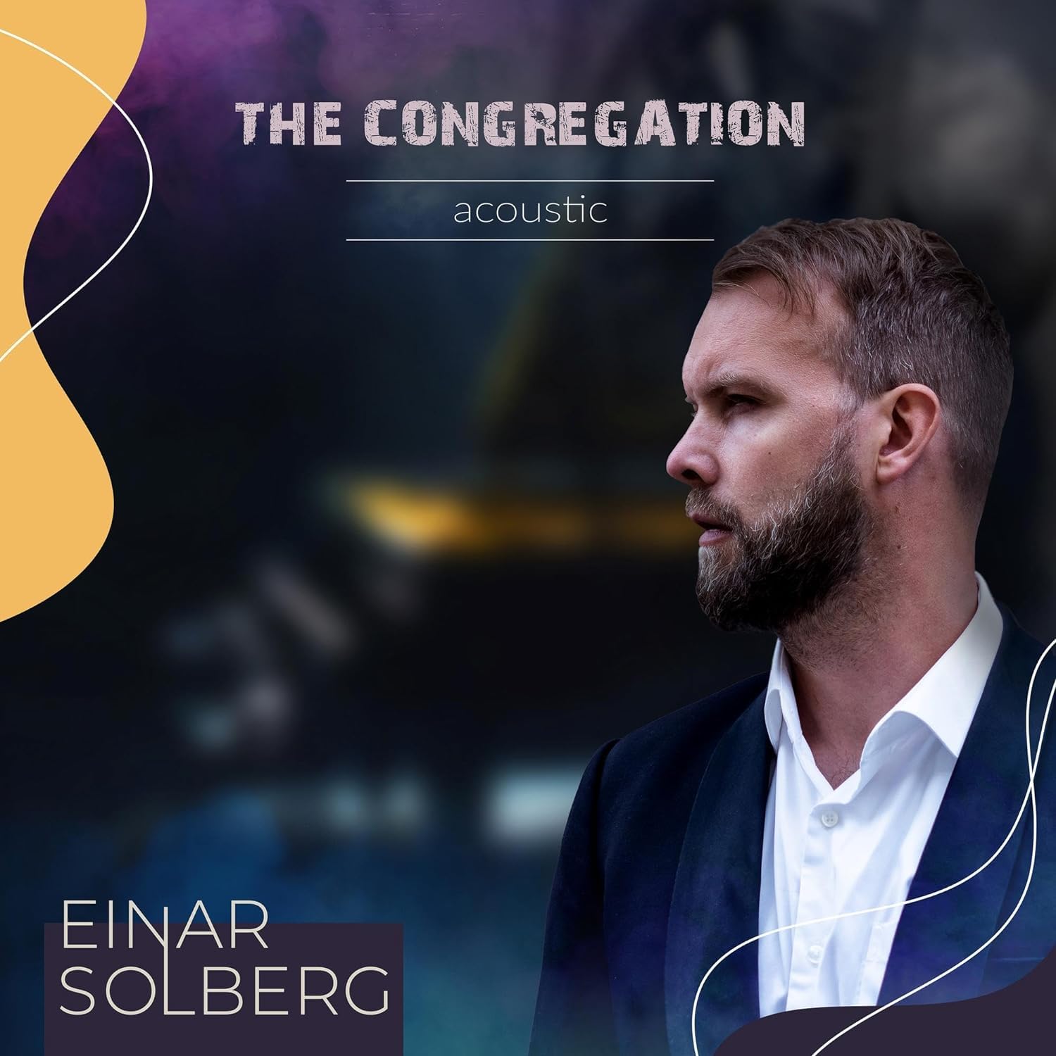 Einar Solberg The Congregation Acoustic Vinyl LP