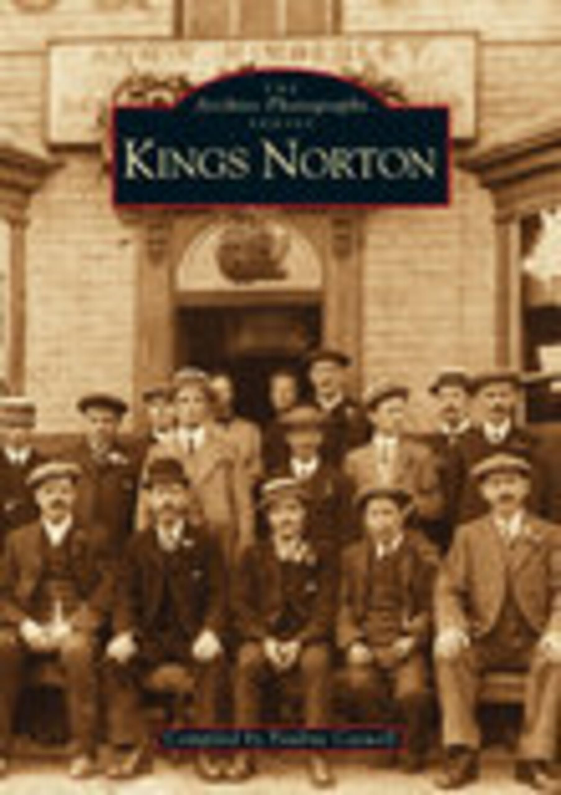 King's Norton: The Archive Photographs Series
