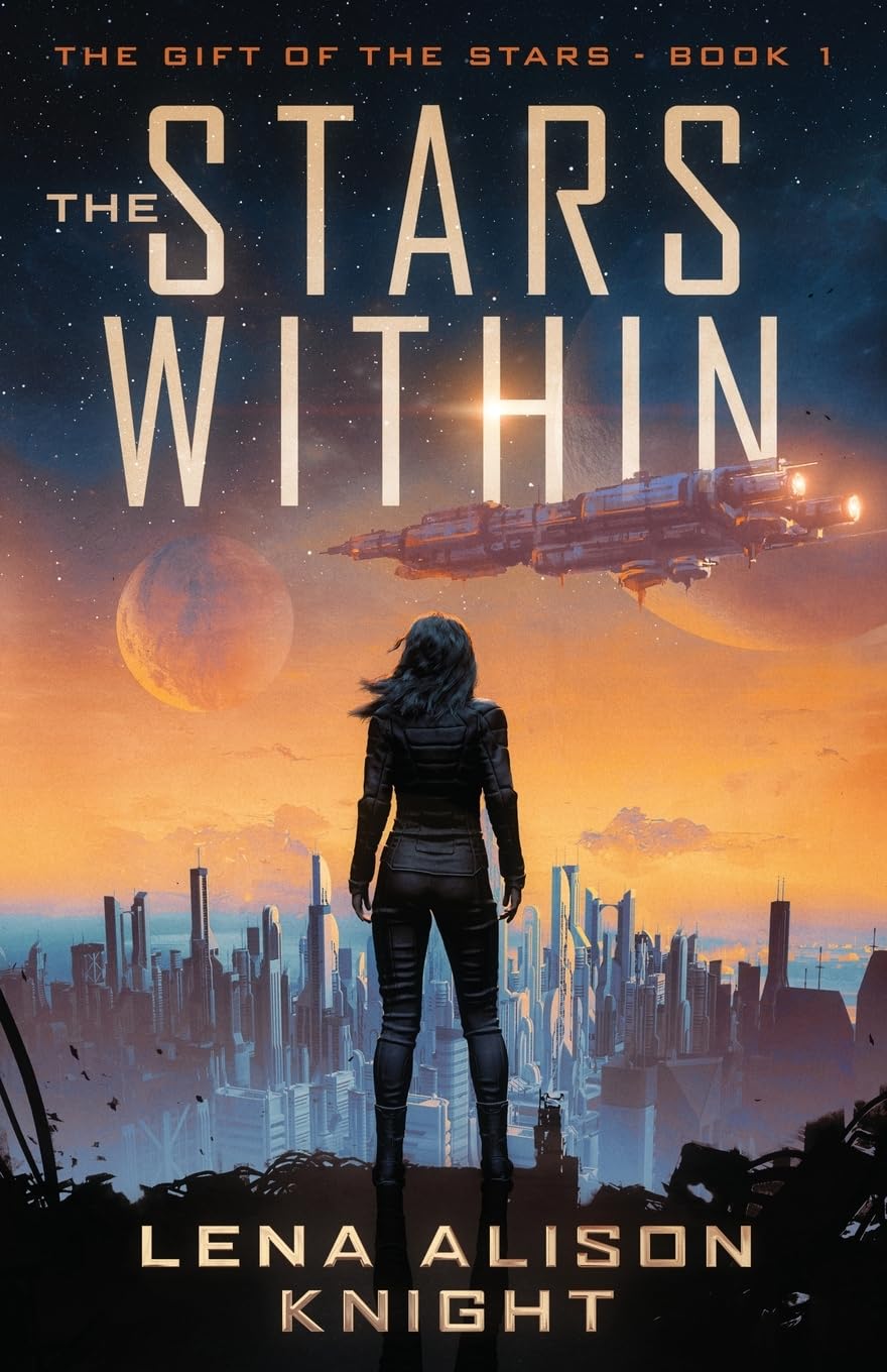 The Stars Within (The Gift of the Stars)