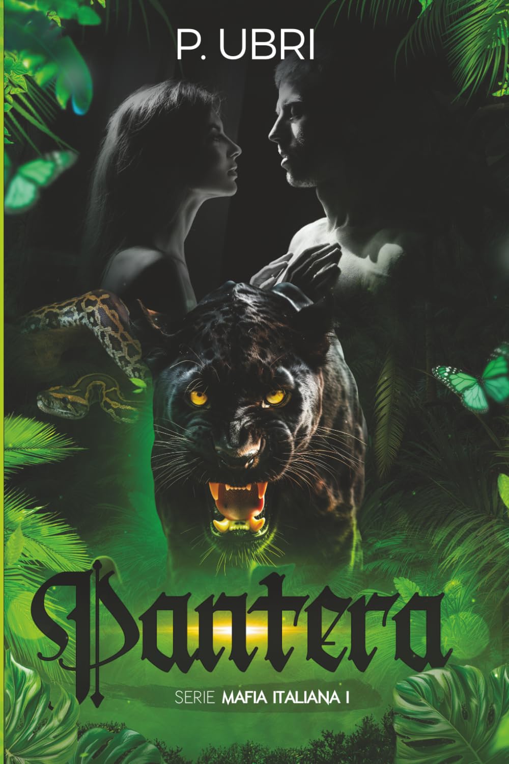 PANTERA: Mafia/Dark Romance (MAFIA ITALIANA)