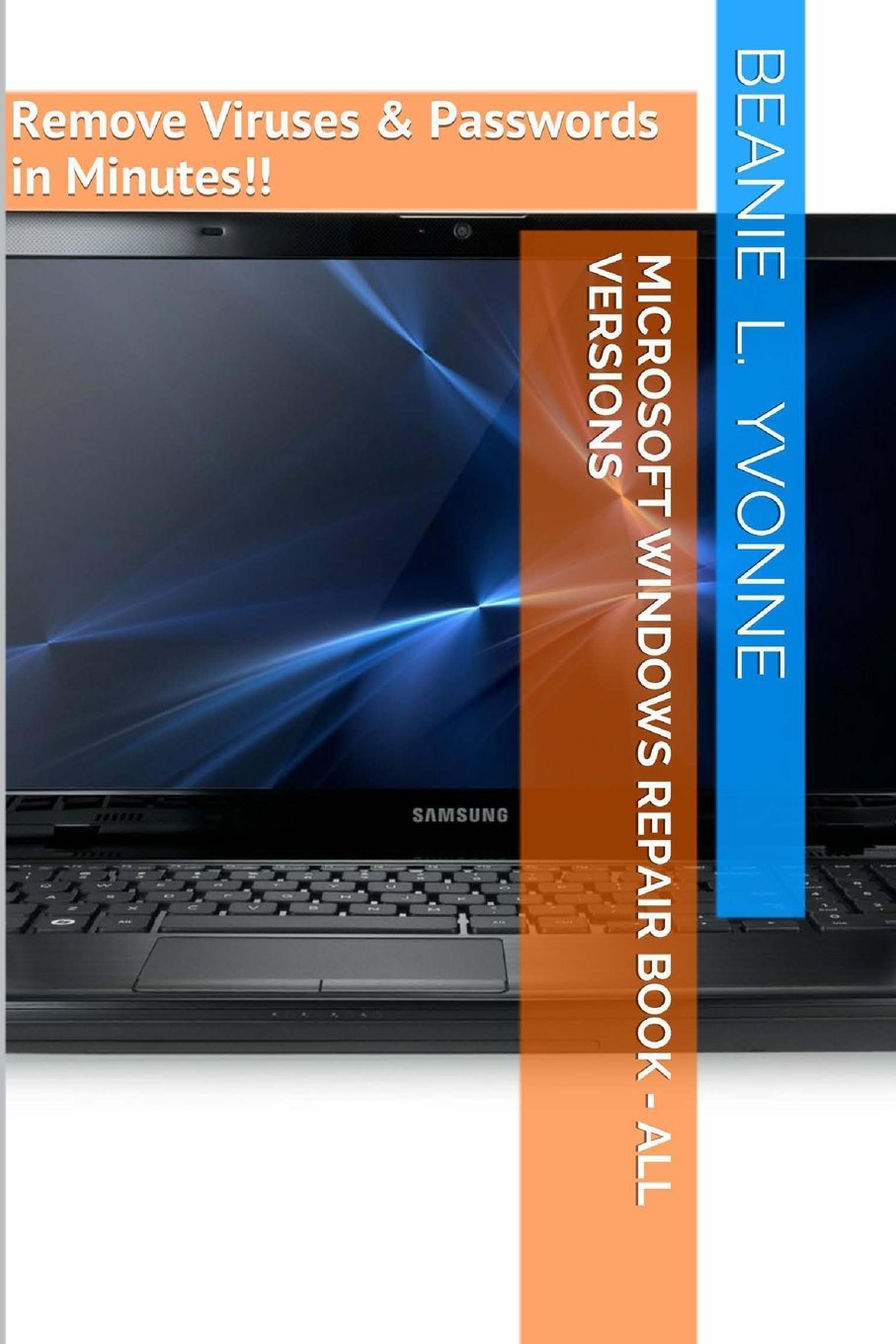 Buy Microsoft Windows Repair Book Remove Viruses & Pass in Minutes!! Plus How to Reset Any