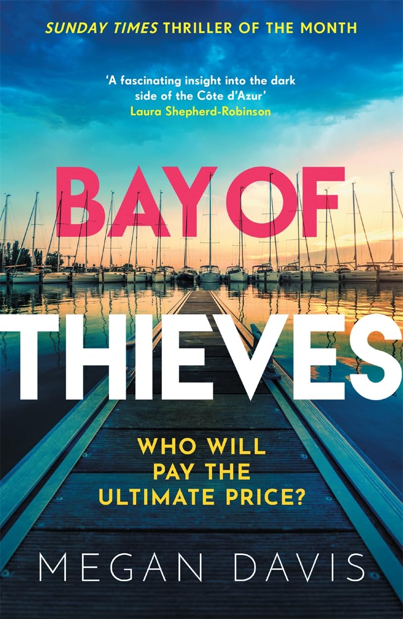 Bay of Thieves by Megan Davis Paperback
