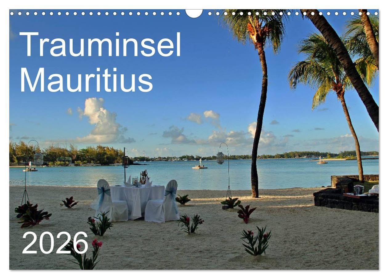 Dream island Mauritius UK-Version (Wall Calendar 2026 DIN A3 Landscape), CALVENDO 12 Month Wall Calendar