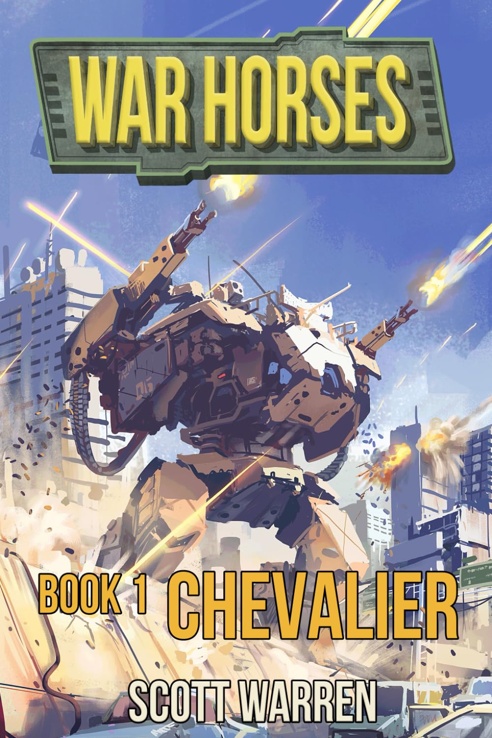 Chevalier: War Horses Book 1