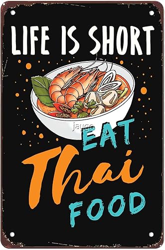 Funny Life Is Short Eat Thai Food Letreros de decoración de pared vintage de metal para oficina, hombre, cueva, bar, cocina, baño, pub, decoración