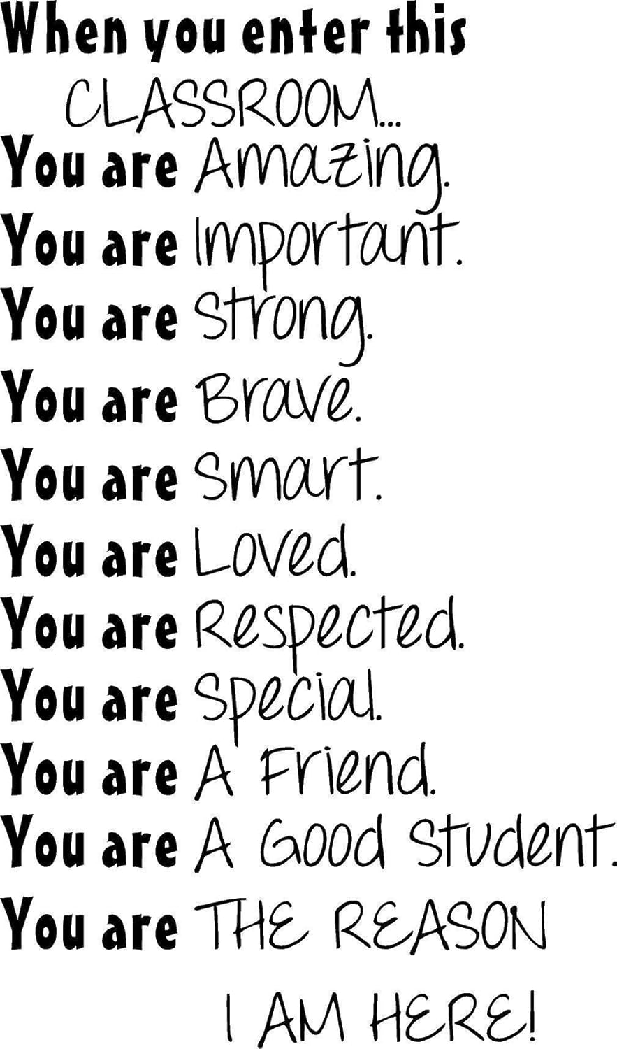 When You Enter This Classroom...***DECAL IS 14" WIDE x 24" HEIGHT****.Vinyl Wall Decal. Perfect for classroom walls, wood signs or pretty much any flat surface you can think of.