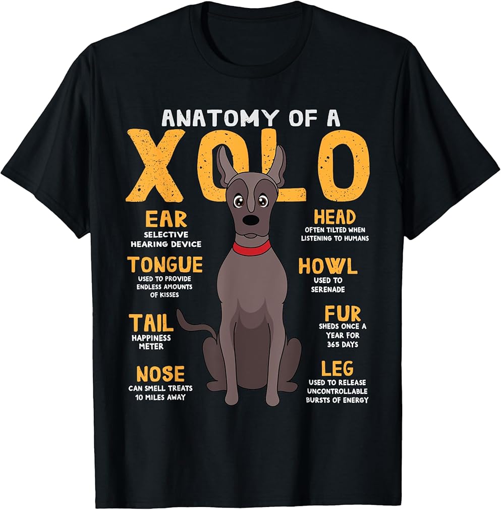 Xolo Mexican Hairless Anatomy Funny Dog MamaPapa T-Shirt for Men Women Girls Kids
