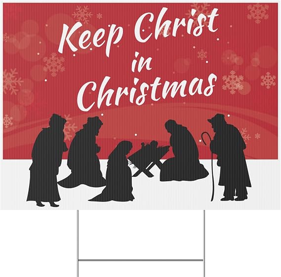 Keep Christ in Christmas Yard Sign, 36x24 Inch, Printed Double Sided, Metal H-Stake Included