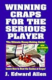 Winning Craps For The Serious Player