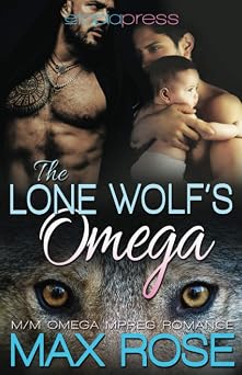 The Lone Wolfs Omega MM Omega Mpreg Romance The New Detroit Wolves