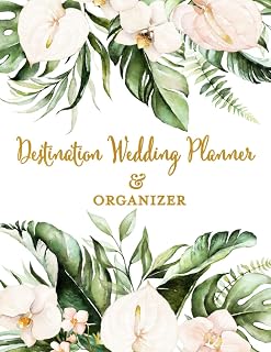 Destination Wedding Planner & Organizer: Tropical Original Watercolor Artwork Cover | Wedding Contacts, Budget Worksheets, Expense Tracker, Seating Lists, Gift List & More