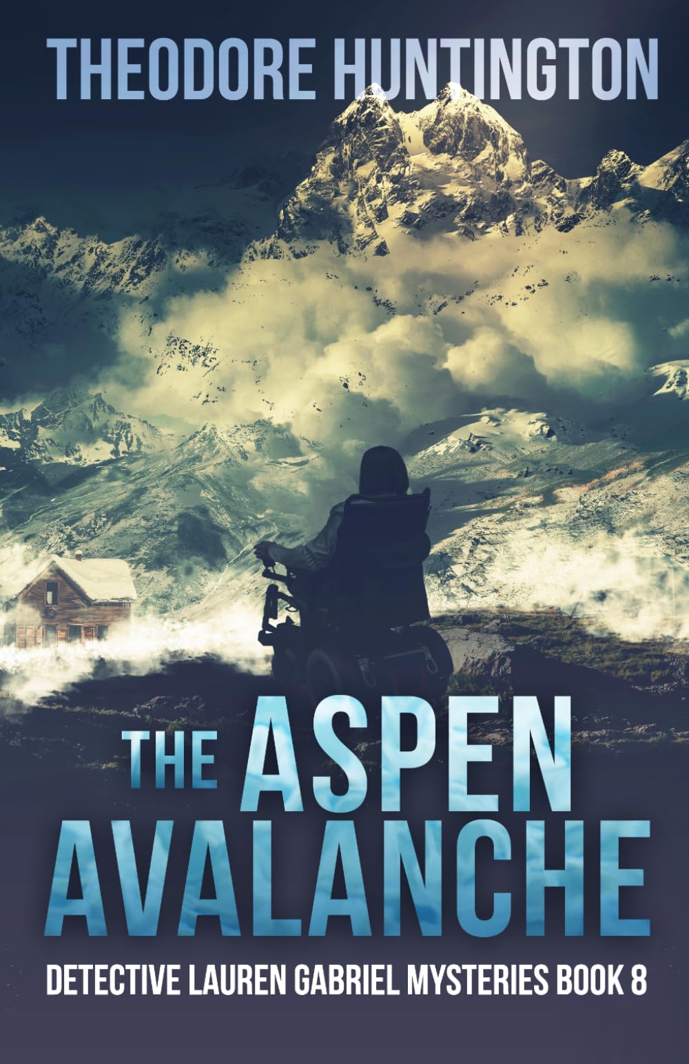 The Aspen Avalanche (Detective Lauren Gabriel Mysteries)