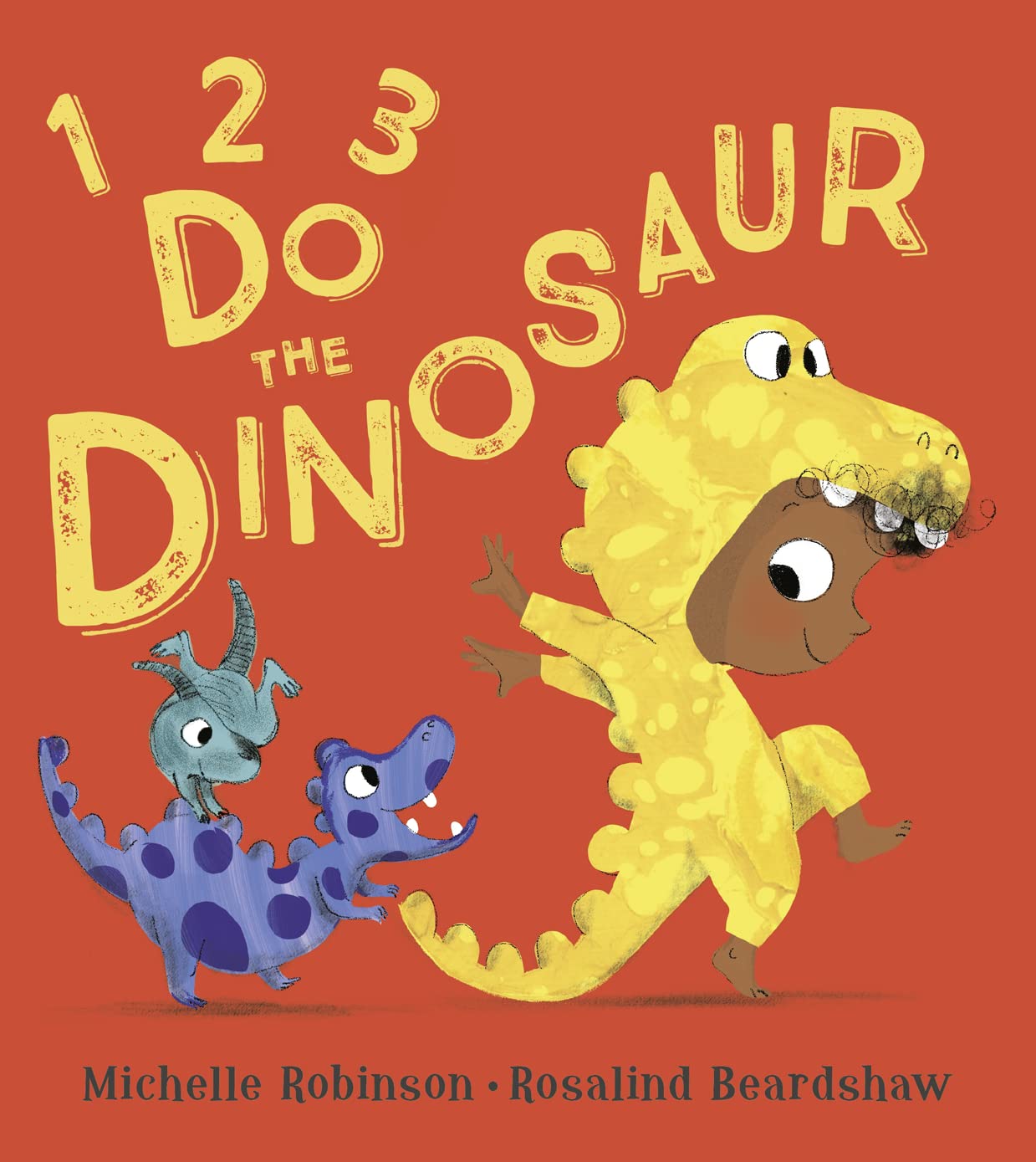 1, 2, 3, Do the Dinosaur: A gentle rhyming picture book, perfect for bedtime – shortlisted for the BookTrust Storytime Prize