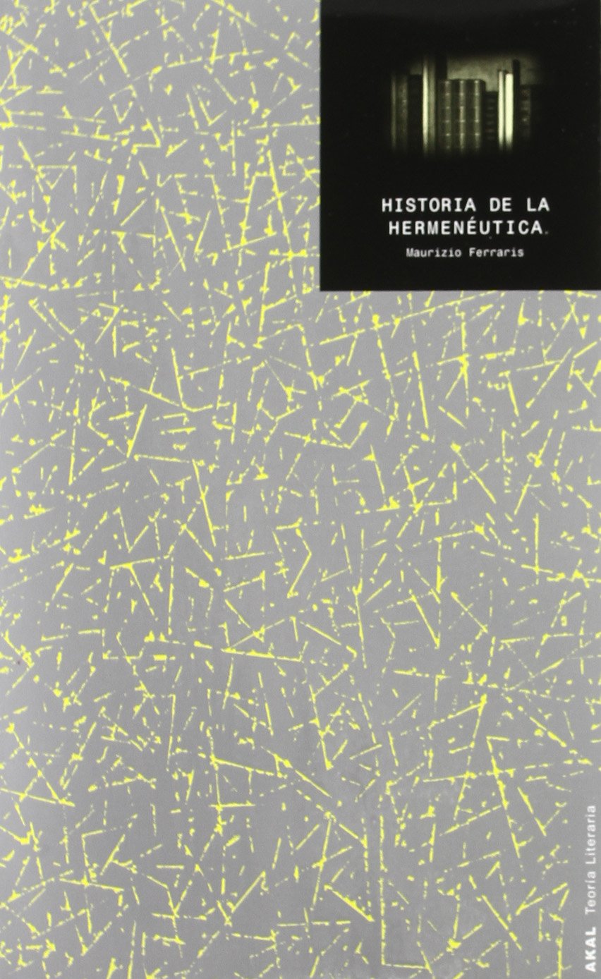 Historia de la hermenéutica: 1 (Teoría literaria)