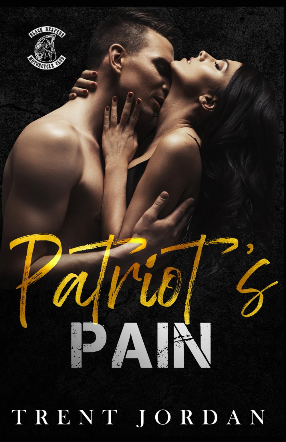 Patriot's Pain: French Edition (Black Reapers MC (French))