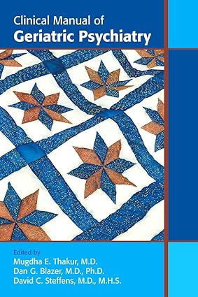 CLINICAL MANUAL OF GERIATRIC PSYCHIATRY (PB 2013) 