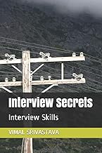 Interview Secrets: Interview Skills