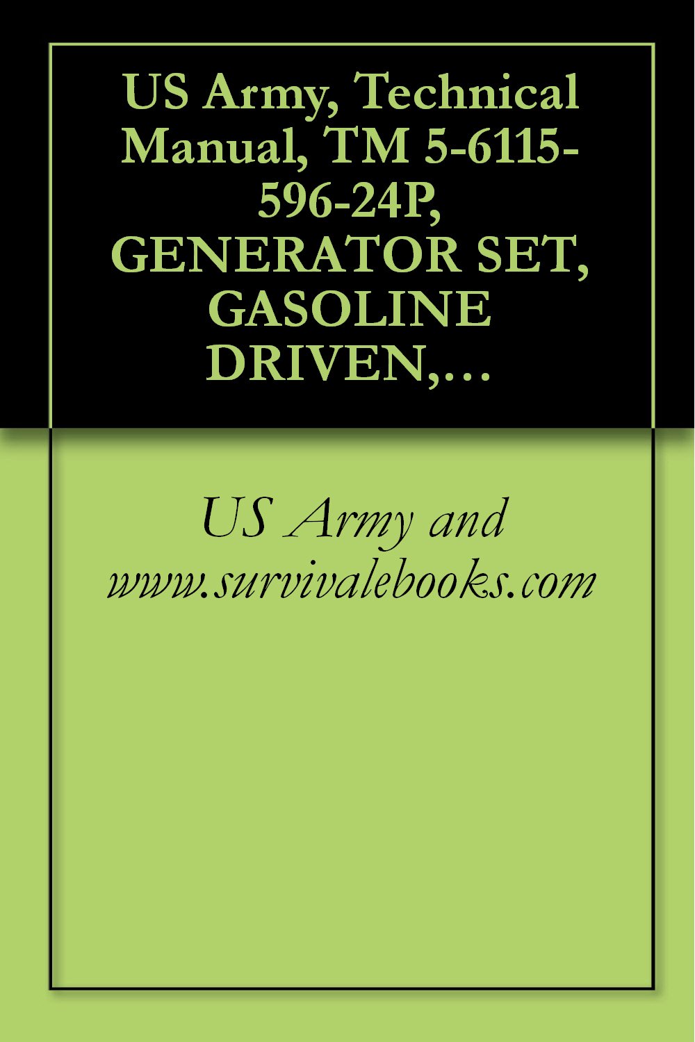 Amazon.co.jp: US Army, Technical Manual, TM 5-6115-596-24P, GENERATOR ...