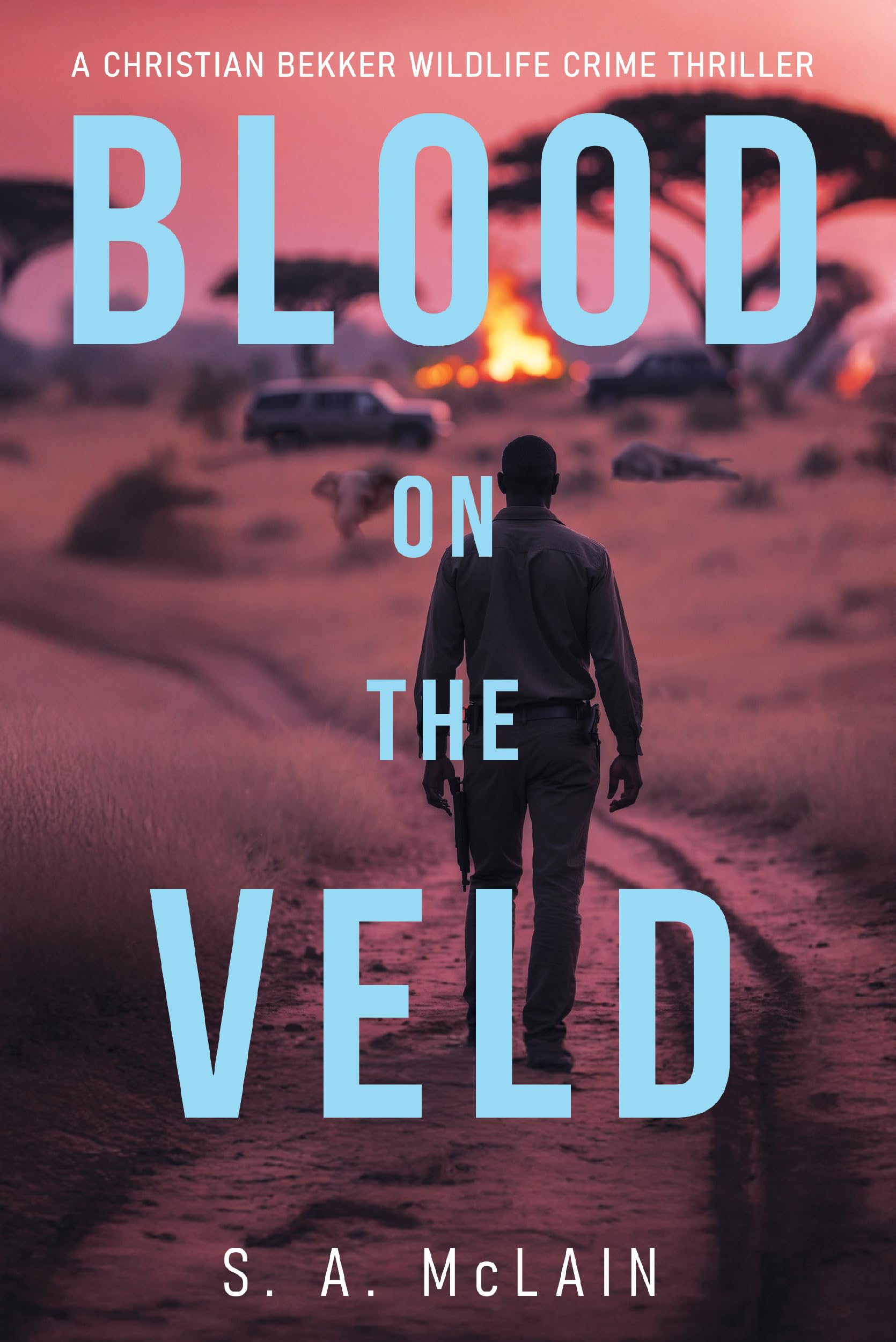 Blood on the Veld (A Christian Bekker Wildlife Crime Thriller Book 1)