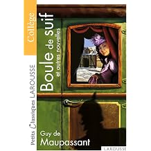 Boule De Suif Et Autres Nouvelles French Edition