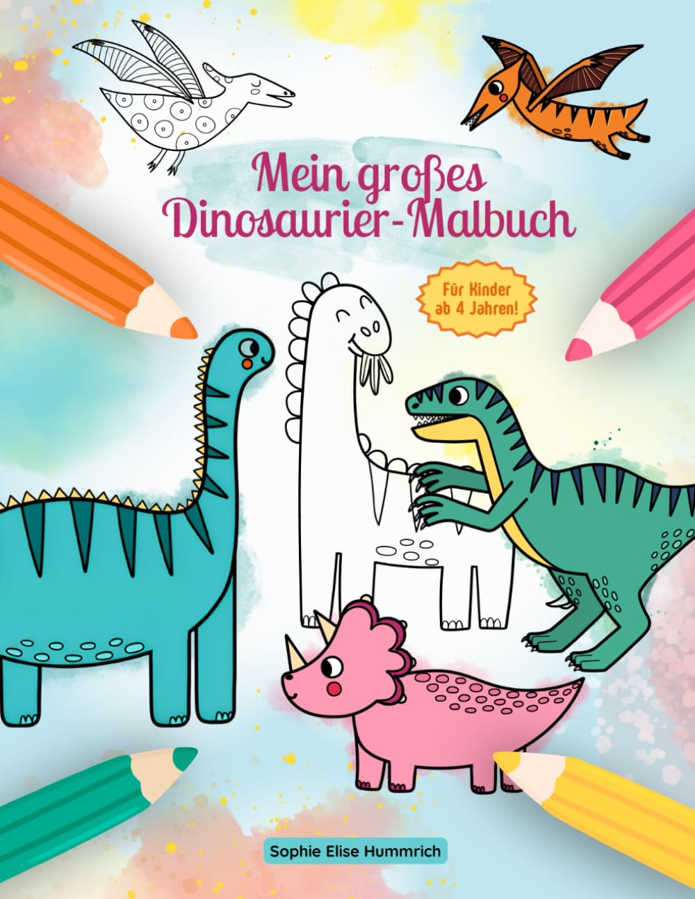 Mein großes Dinosaurier-Malbuch – Malbuch für Kinder ab 4 Jahren mit Dinos: 50 individuelle Ausmalbilder von Dinosauriern für Kinder ab 4 Jahren und älter