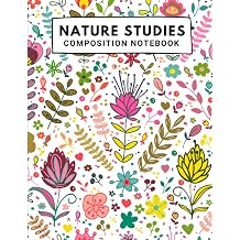 Nature Studies Composition Notebook Wide Ruled Lined Paper Notebook Journal