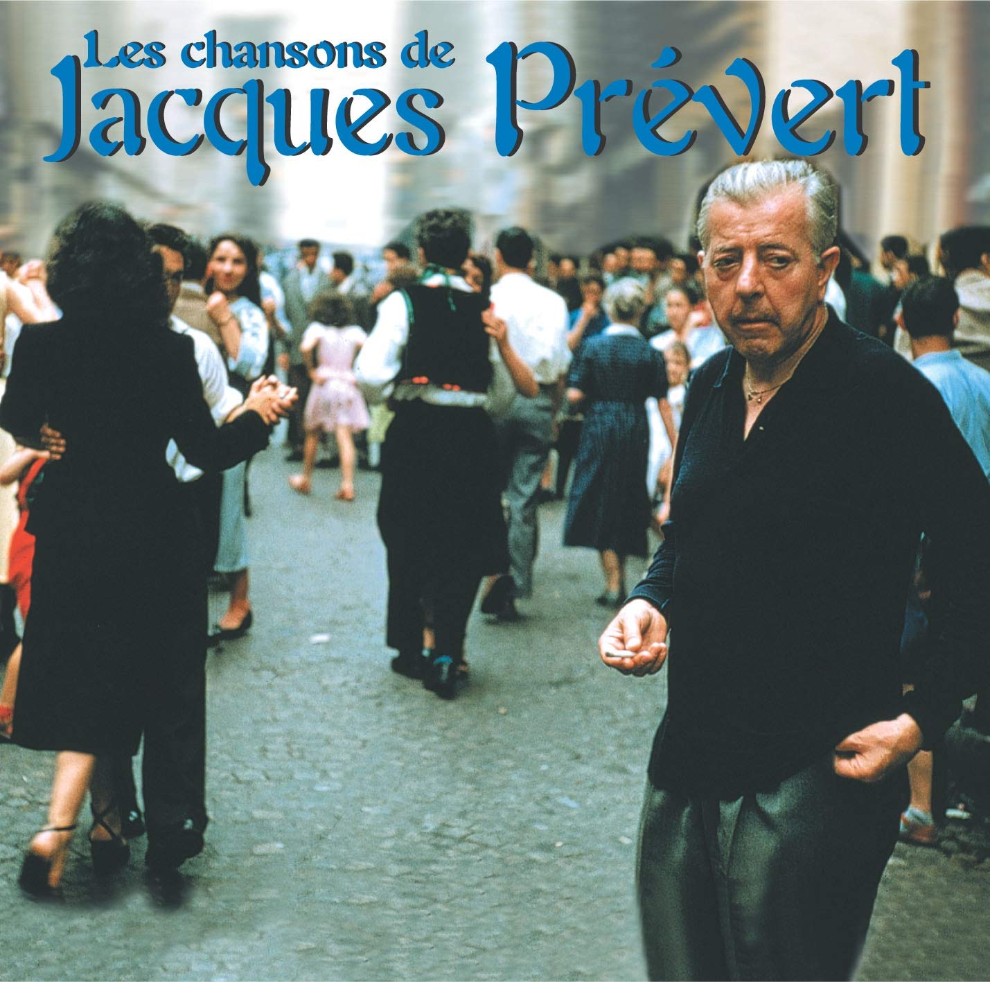 Les Chansons De Jacques Prévert [Audio CD]