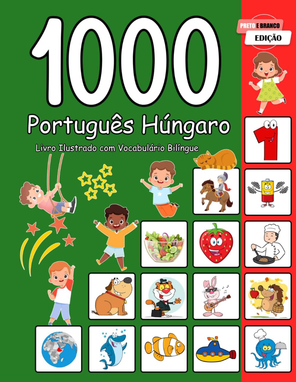1000 Português Húngaro Livro Ilustrado com Vocabulário Bilíngue