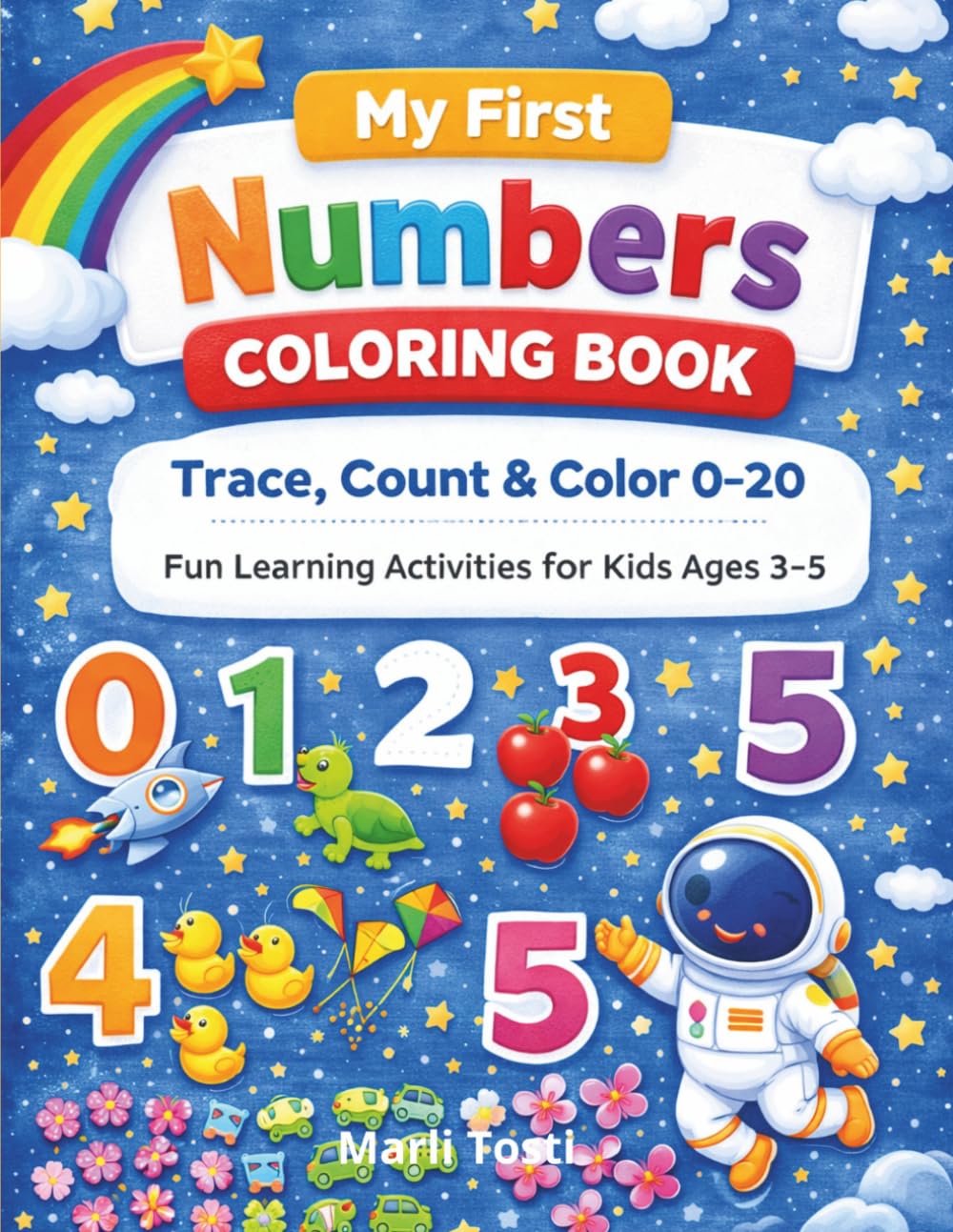 NUMBERS COLORING BOOK: TRACE,COUNT & COLOR 0-20