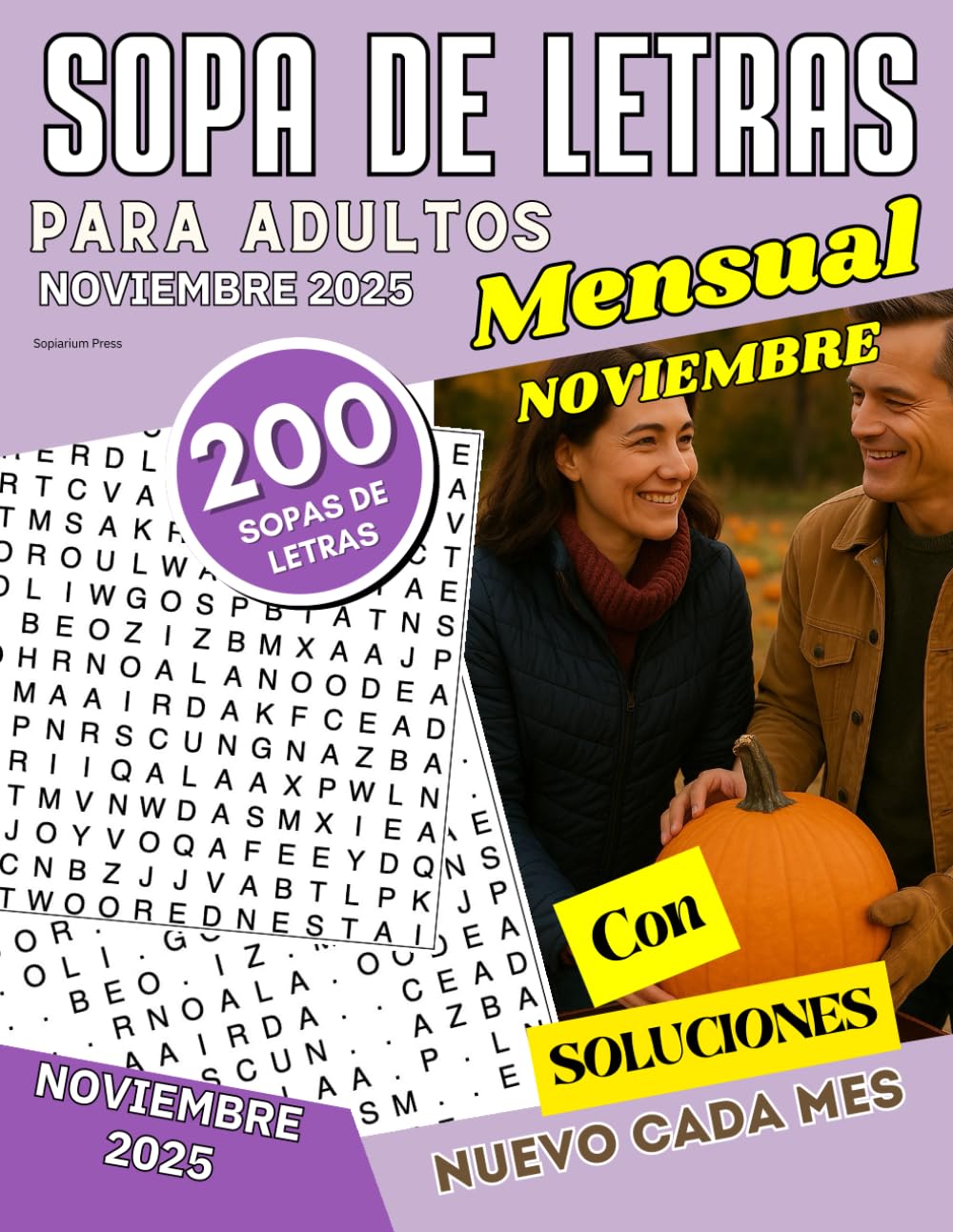 200 Sopas de Letras para Adultos Mensual - Edición Noviembre 2025: Letra grande | Juego de palabras para adultos y personas mayores – Número de Noviembre (Libro de pasatiempos para ejercitar la mente)