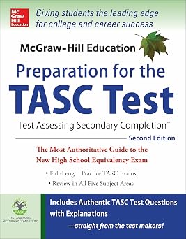 McGraw-Hill Education Preparation for the TASC Test 2nd Edition The Official Guide to the Test Mcgraw Hills Tasc
