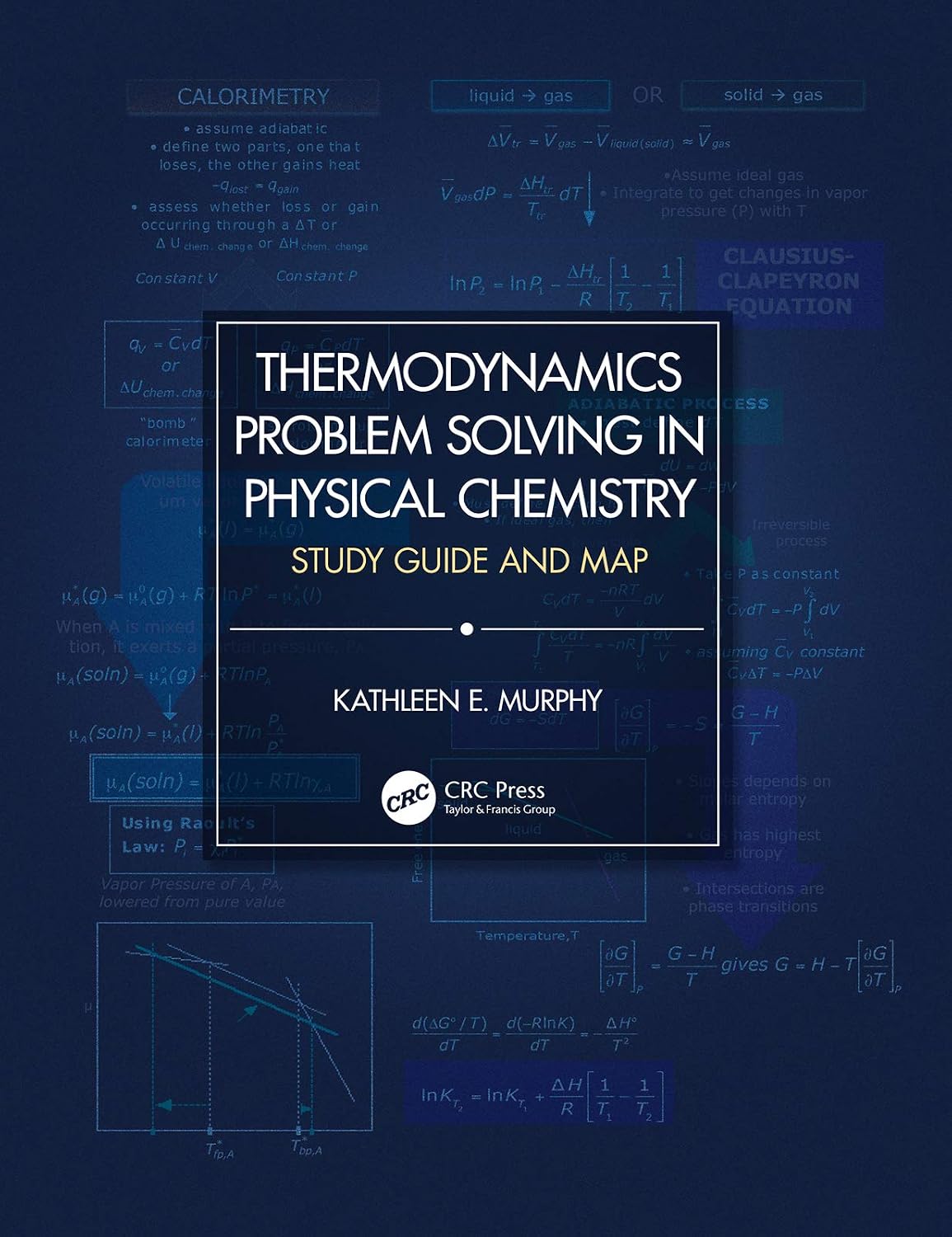 Thermodynamics Problem Solving in Physical Chemistry: Study Guide and Map      1st Edition, Kindle Edition