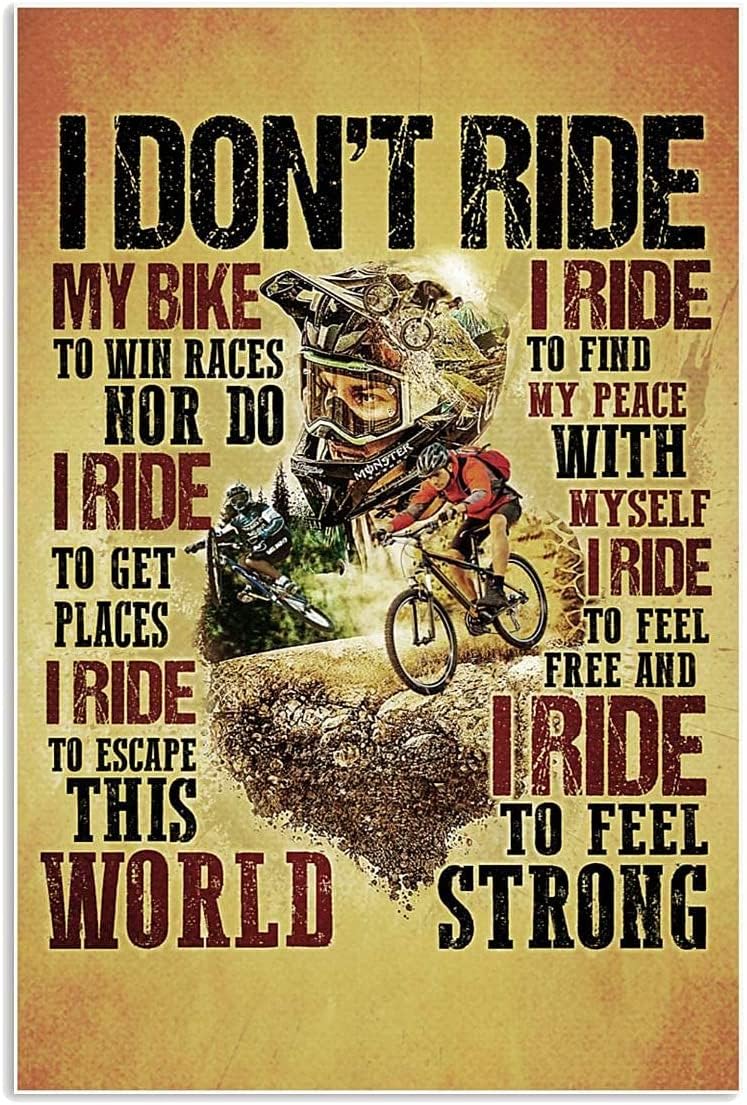 Preeklen Tin Sign 023 Metal Tin Signs Mtb - I Don't Ride My Bike Poster; Wall Decor Bedroom, Living Room, Office Man Cave Decoration Metal Tin Sign 8X12 Inch