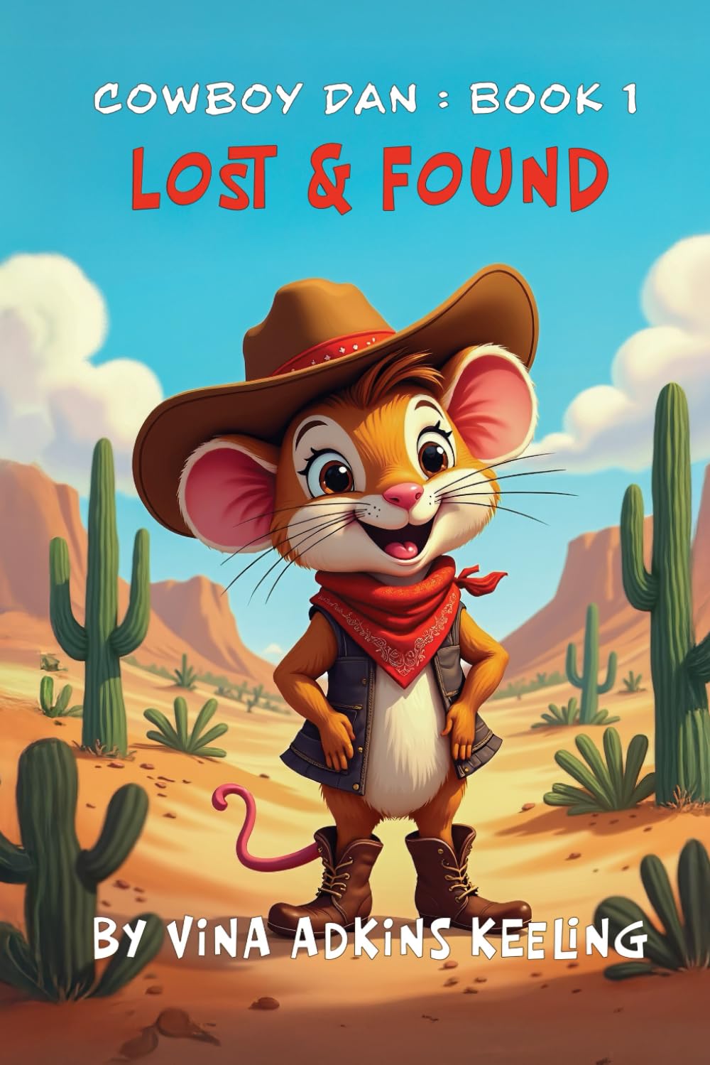 Cowboy Dan: Lost & Found