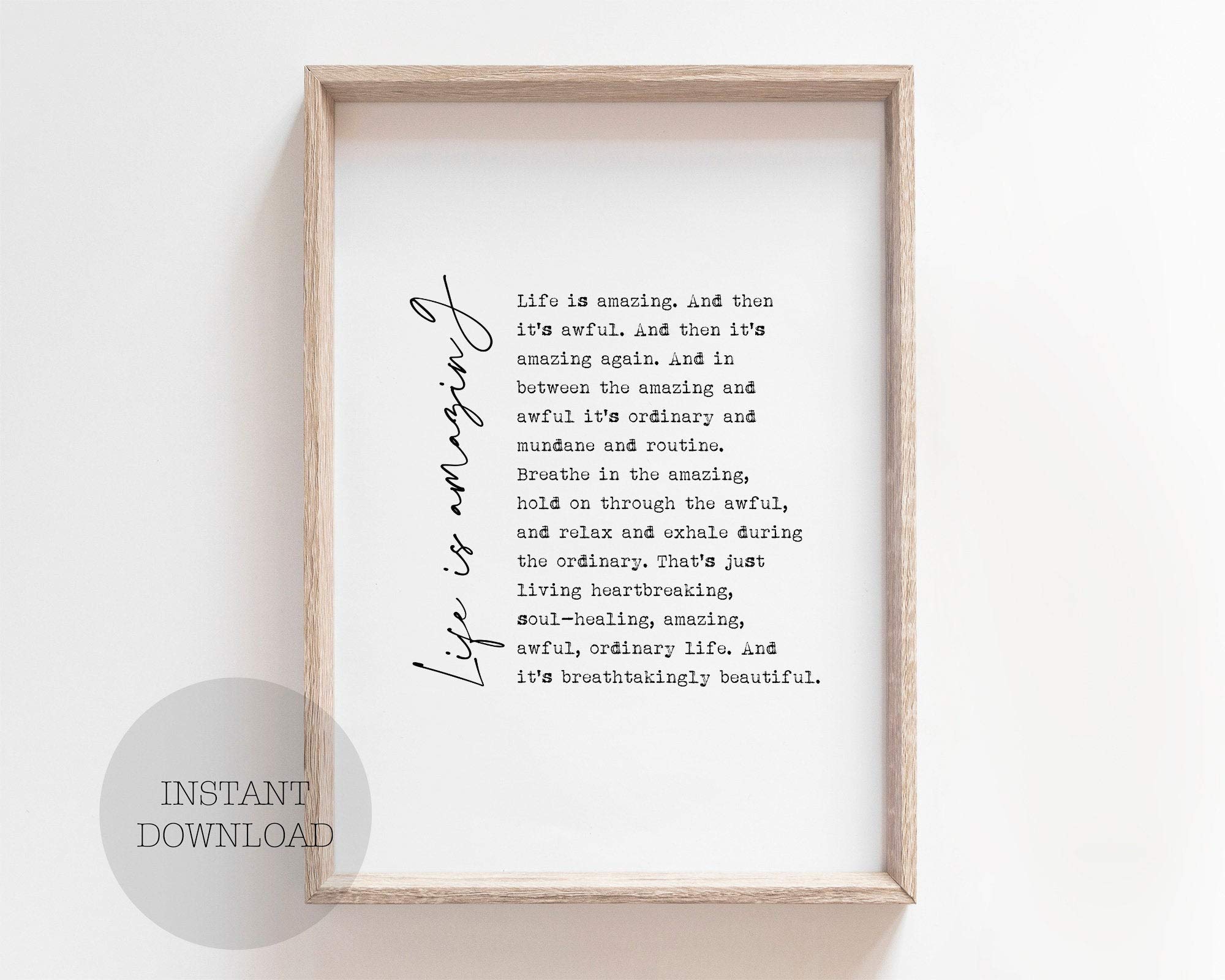 Farmhouse Frame Wood Sign, Life Is Amazing L.R. Knost Quote Print Poem Poetry Wall Art Decor Sign Poster Encouraging Gift Literary Minimalism Inspirational, 8 x 12 Inch Rustic Wood Sign with Frame