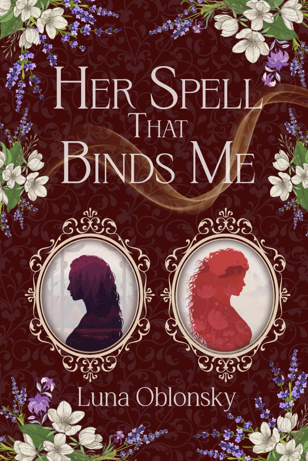 Her Spell That Binds Me: A Dark Sapphic Fantasy Romance: 1 (Her Spell Trilogy)
