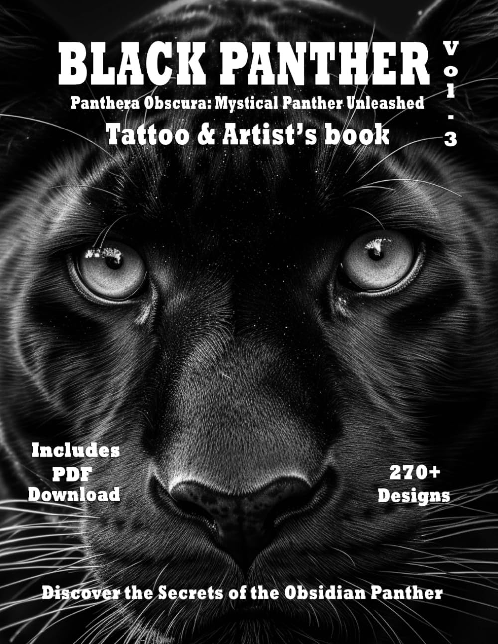 Black Panther - Tattoo & Artist’s book Vol. 3 Panthera Obscura: A Captivating surrealistic Panther tattoo design collection in grayscale photorealism ... Black Panther tattoo and artists reference)