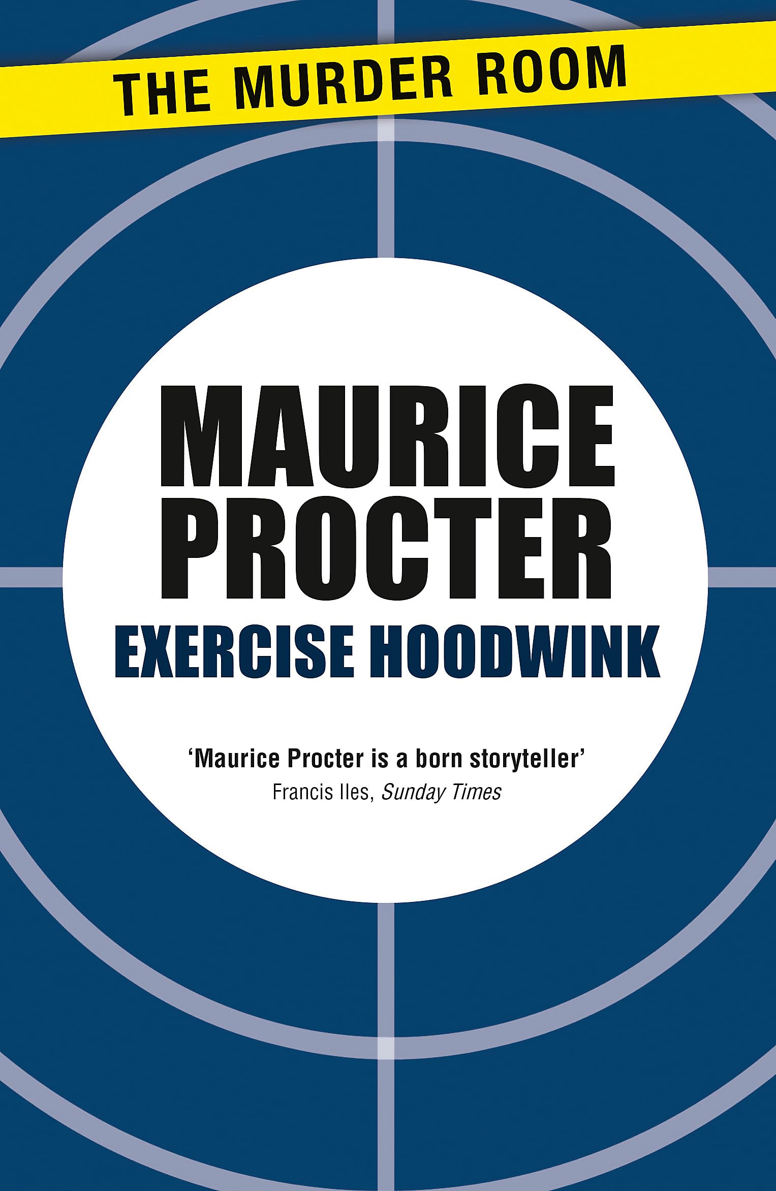 Exercise Hoodwink (Chief Inspector Martineau Investigates)