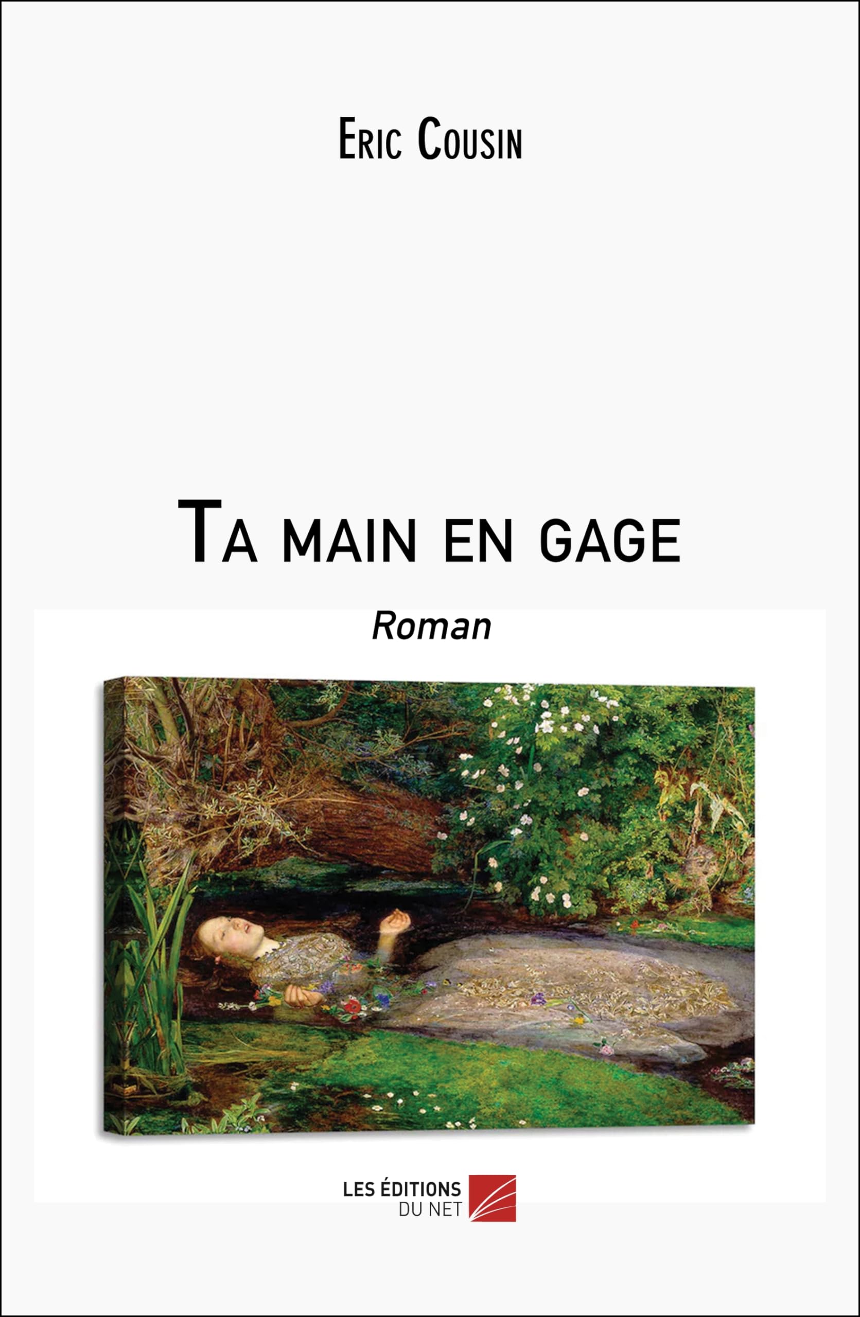 Ta main en gage: Roman