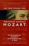  Auf den Spuren von Wolfgang Amadeus Mozart