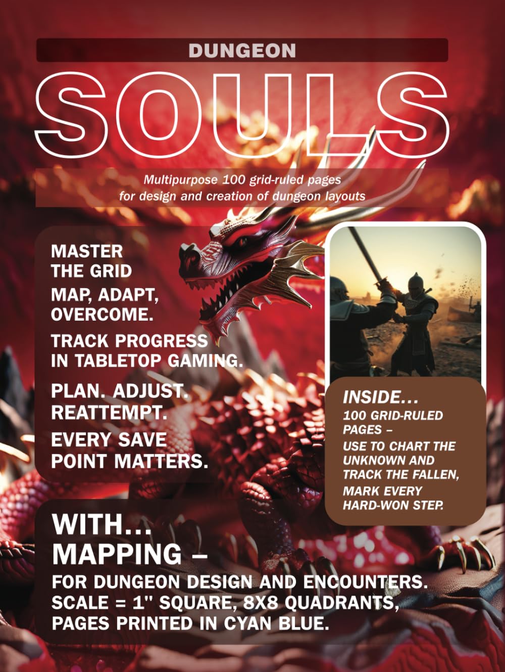 Dungeon Souls: Multipurpose grid-ruled pages for design and creation of dungeon layouts      Hardcover – October 16, 2024
