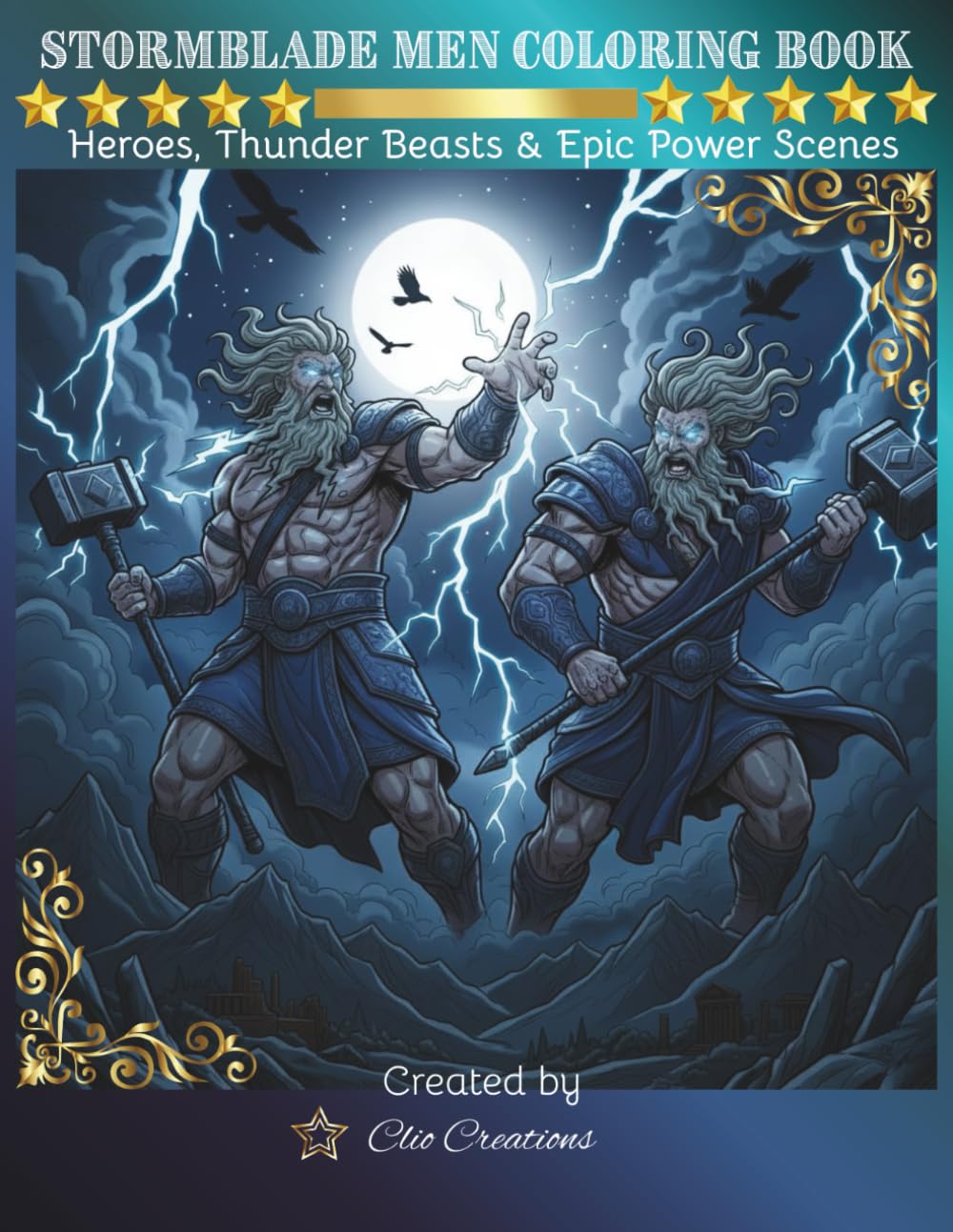 Stormblade Men Coloring Book: Heroes, Thunder Beasts & Epic Power Scenes