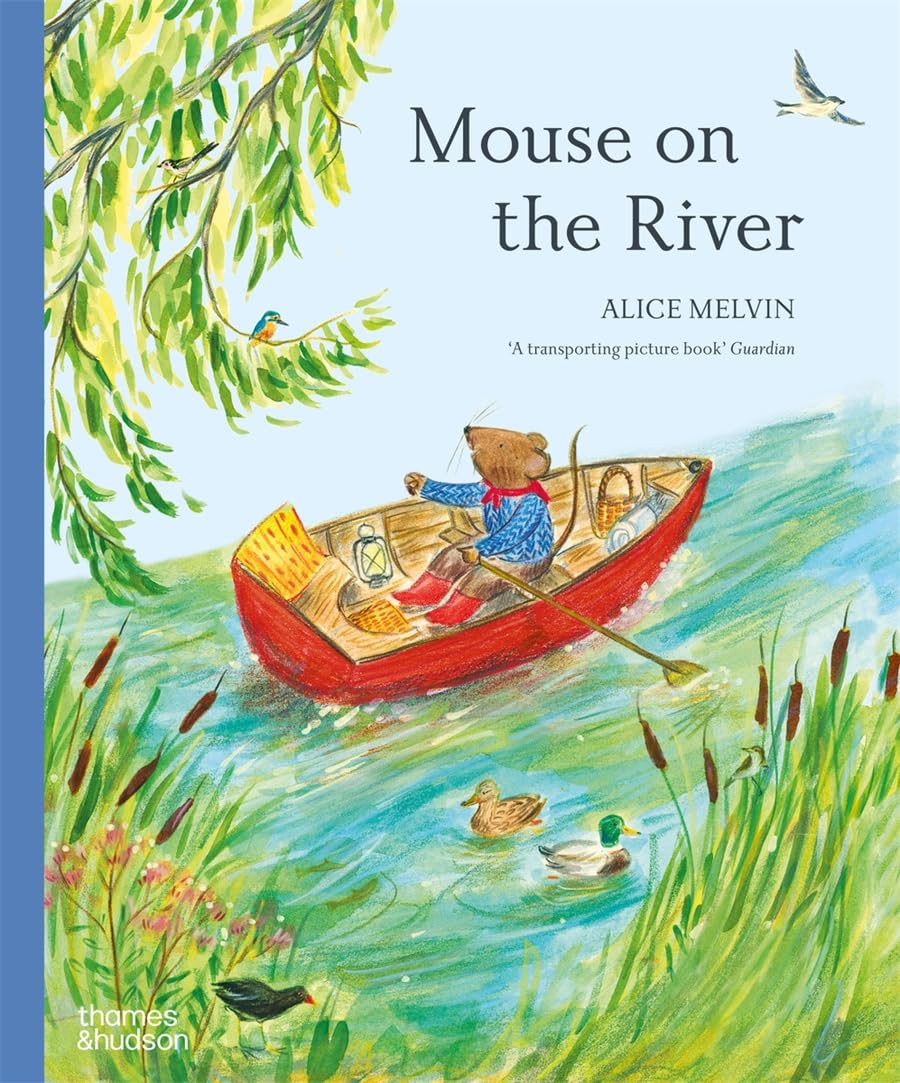 Mouse on the River : A journey through nature