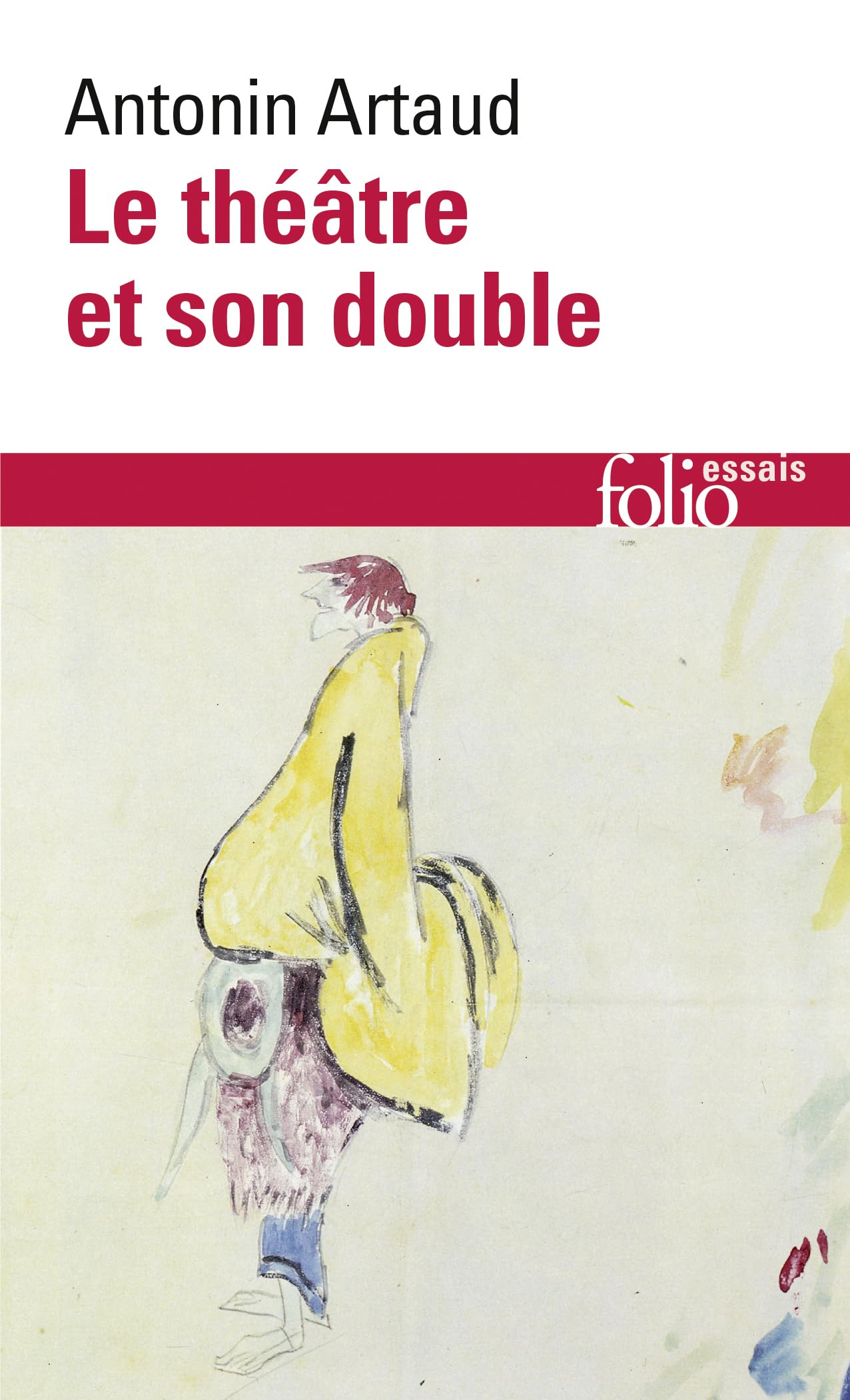 Le theatre et son double/Le theatre de Seraphin: 14 (Folio/Essais)